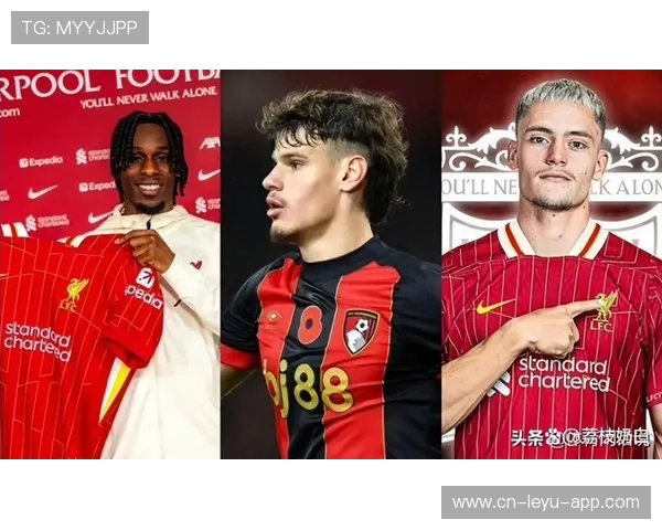 利物浦或在后防引进重量级补强